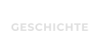 GESCHICHTE